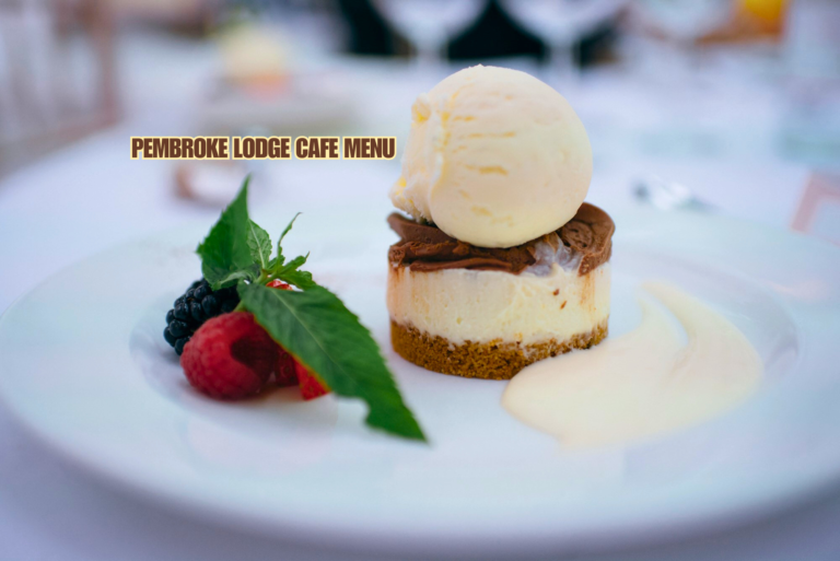 Pembroke Lodge Cafe Menu Homemade Cakes Coffee & More plandescil ltd