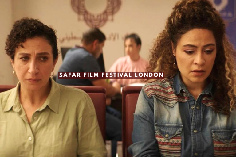 SAFAR Film Festival London Celebrating Arab Cinema Culture and Powerful Stories plandescil ltd